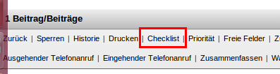 Über das Ticketmenü kommt man zur Checkliste